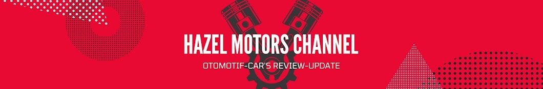 Hazel Motors channel