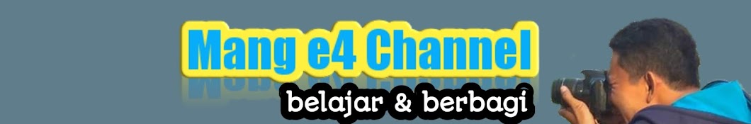 Mang e4 Channel