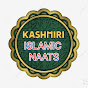 Kashmiri Islamic Naats 