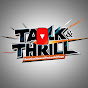 Talk & Thrill