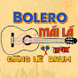 Đặng Lê Drum - Bolero Mái Lá