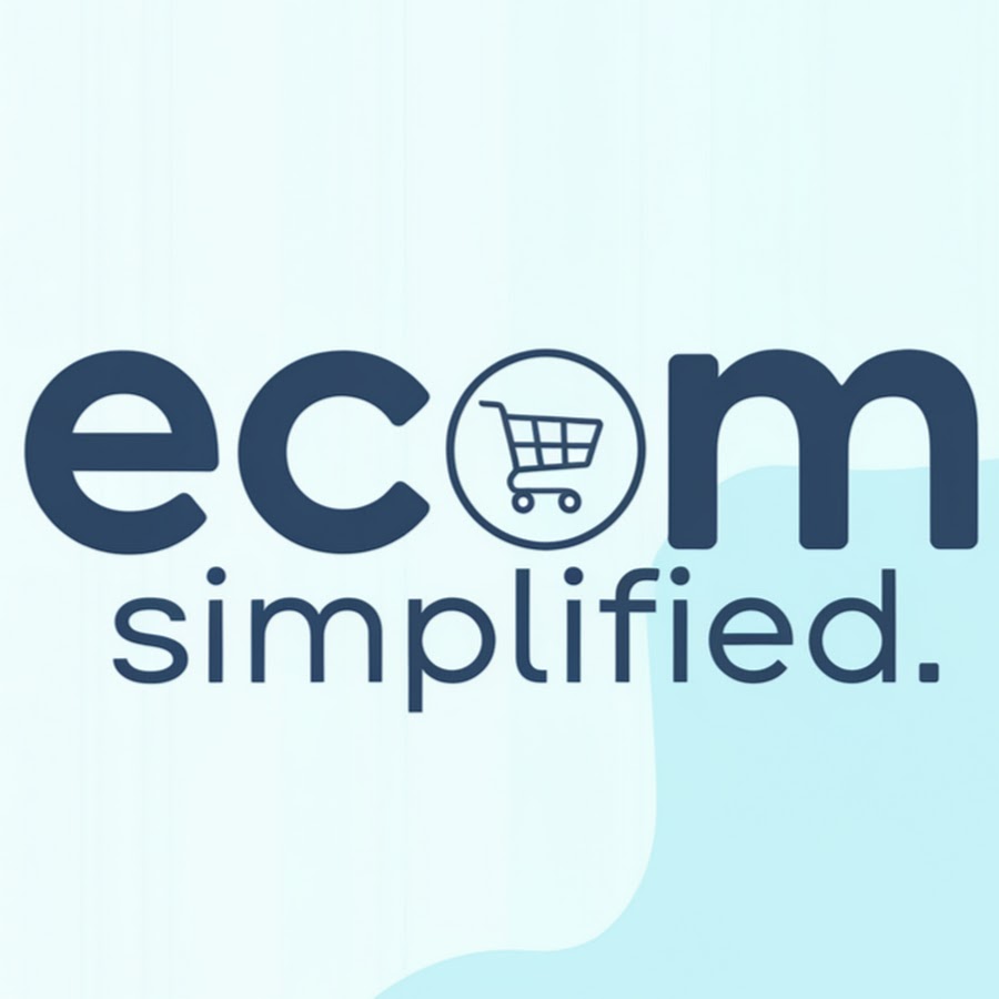 Ecom simplified youtube