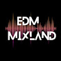 EDM MixLand