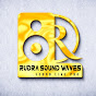 RUDRA SOUND WAVES 