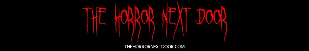 The Horror Next Door Banner