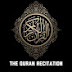 The Quran Recitation