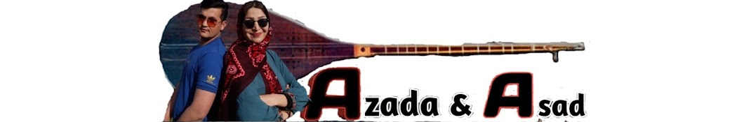 Azada & Asad(آزاده و اسد)