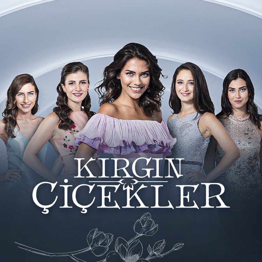 Kırgın Çiçekler @kirgincicekler