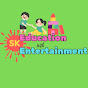 Education with Entertainment 