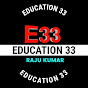 EDUCATION 33