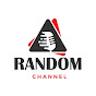 RANDOM CHANNEL