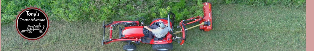 Tony's Tractor Adventure Homestead