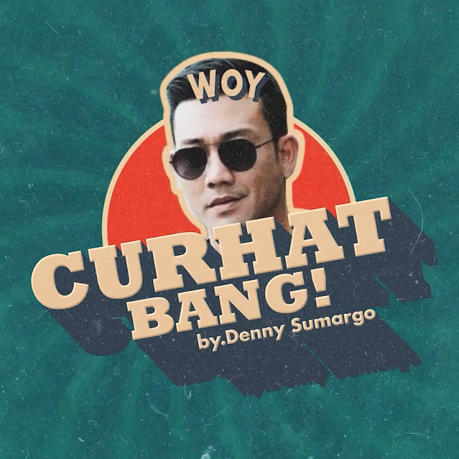 CURHAT BANG Denny Sumargo @curhatbang