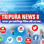 TRIPURA News 8