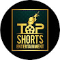 TOP SHORTS ENTERTAINMENT 