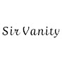 Sir Vanity Official Channel