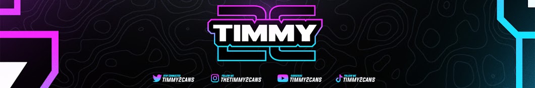 Timmy2Cans Banner