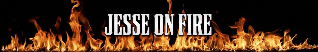 Jesse ON FIRE Banner