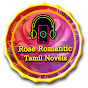 Rose Romantic Tamil Novels