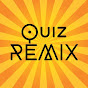 Quiz Remix