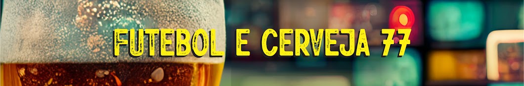 FUTEBOL E CERVEJA 77