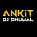 ANKIT DJ DHUMAL