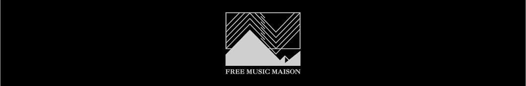 FREE MUSIC MAISON Banner