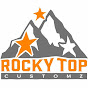 Rocky Top Customz