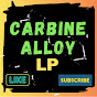 Carbine Alloy LP