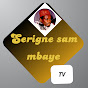 Serigne Sam Mbaye TV