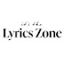 Lyrics Zone