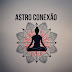 ASTRO CONEXÃO 