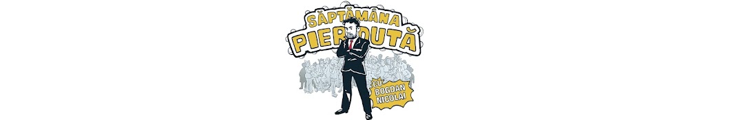 Săptămâna Pierdută cu Bogdan Nicolai Banner