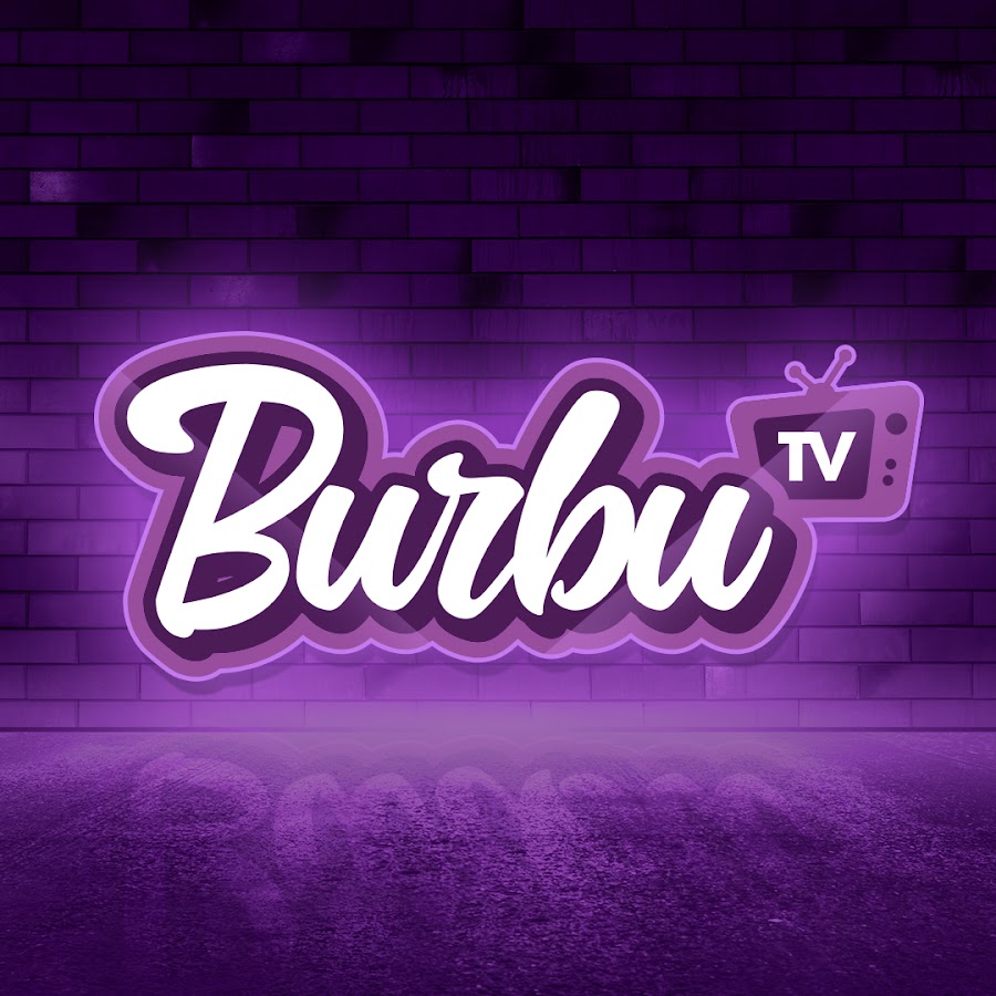 BURBUTV - YouTube BURBUTV