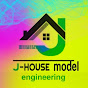 J house Model